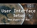 EVE Online Tutorial: Tips & Tricks For Setting Up Your User Interface