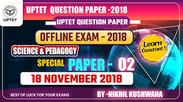 UPTET EXAM  2024||18TH  NOVEMBER 2018 ||SCIENCE|PAPER -02 ||30/30  ||PYQ||  #learnconstant