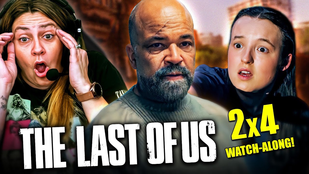 The Last Of Us 2x4 Reaction: Full, UNEDITED, Watch-Along Version! | MEMBER EXCLUSIVE