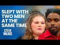 &quot;I’m 95% Sure He’s The Father!&quot; | The Steve Wilkos Show