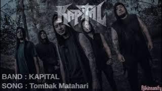 KAPITAL- Tombak Matahari Lirik