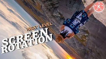 Next Level Screen Rotation Effect in kinemaster! 👌🔥| Kinemaster Tutorial