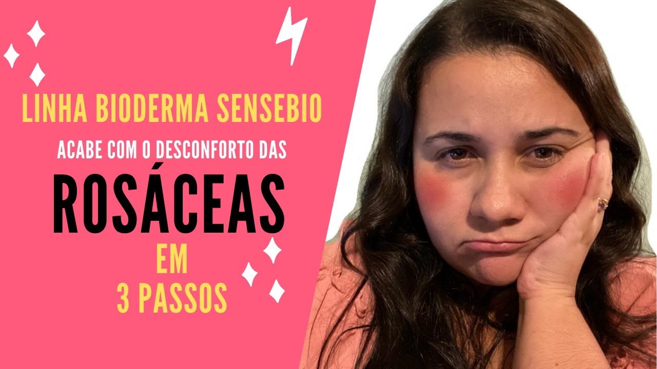 ACABE COM O DESCONFORTO DAS ROSÁCEAS | Bioderma Sensibio | Jacqueline Santoro
