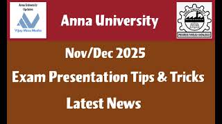 Anna University Nov/Dec 2025 Semester Exam Presentation Tips & Tricks Latest News Tamil