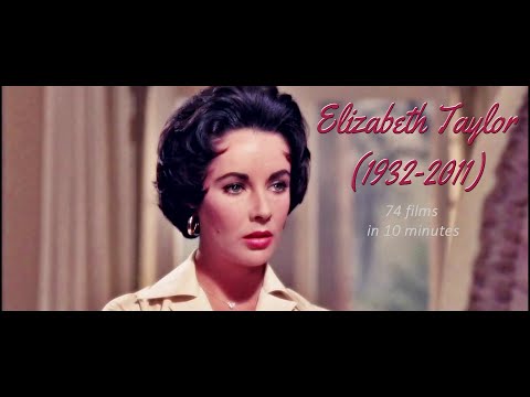 Elizabeth Taylor, 74 films in 10 minutes