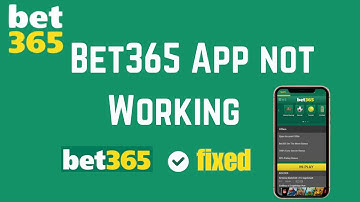 How to Fix BET365 App Not Working, Keep Crashing, Keep Stopping, Stuck on Loading Screen