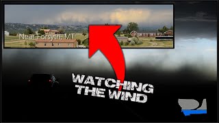A Windy Chase in Forsyth and Miles City