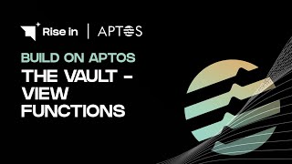 Build on Aptos |  The Vault - View Functions