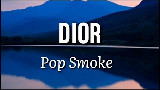 Video thumbnail of "Pop Smoke-Dior (Lyrics)"