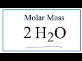 Molar Mass and Water Molecules