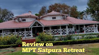 Review on MPT Satpura Retreat Resort || should we stay here?? #panchmarhi #mptourism  @foodtrip1797
