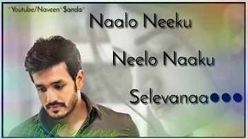 Naalo Neeku Song whatsapp status Mr majnu Movie....