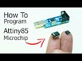 How To Program Attiny85 microchip - Tutorial in 3min