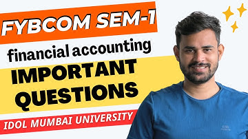 fybcom financial accounting sem 1 | Cost Accounting | IDOL Mumbai University