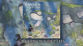 Vandus Cavernous Depths Aquatic Synth