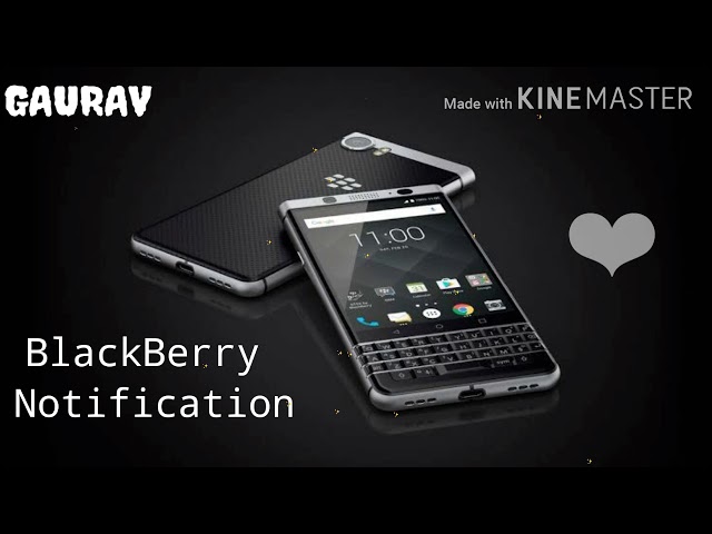 #BlackBerry_phones_notification #BlackBerry  Blackberry message tone. Blackberry notification. class=