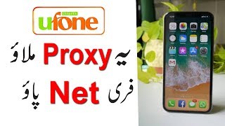 Ufone  Free Internet with a New Proxy Setting in a Simple Method in Urdu/Hindi ||  Everything Online screenshot 1