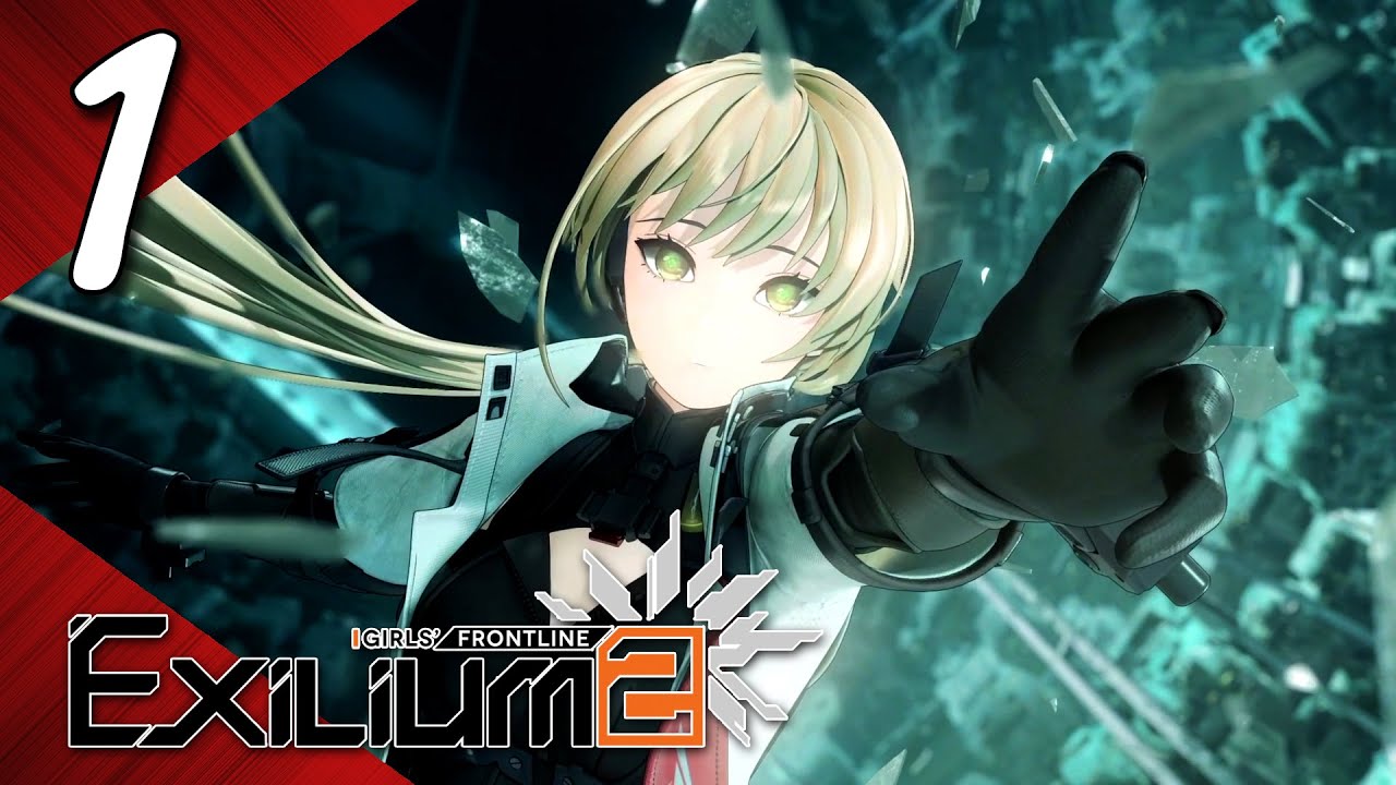Girls' Frontline 2: EXILIUM Walkthrough part 1 - YouTube