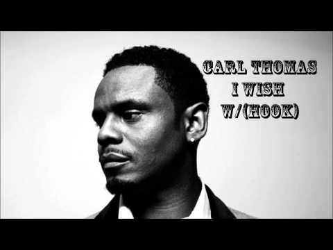Carl Thomas I Wish Instrumental With HOOK 