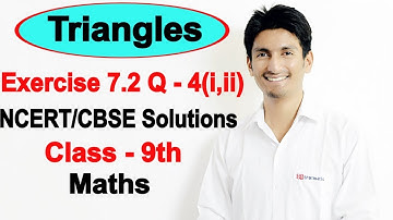 Chapter 7 Exercise 7.2 Question 4(i,ii) - Triangles Class 9 Maths - NCERT Solutions