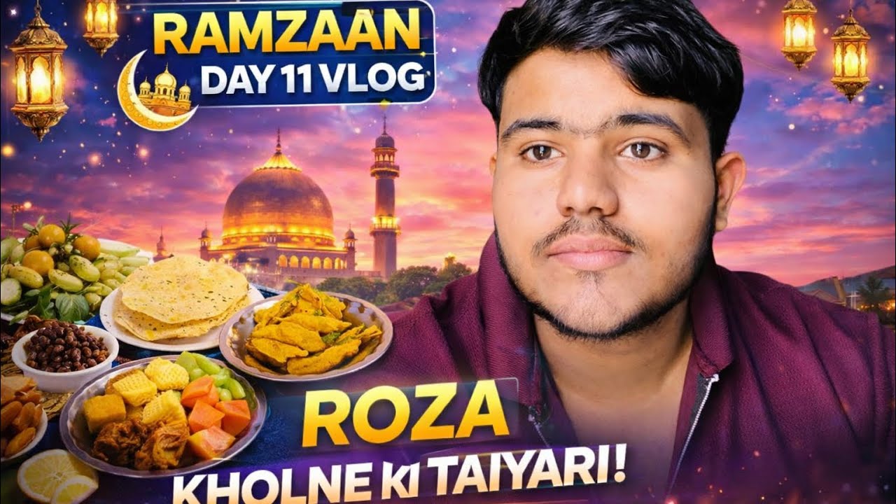 RAMZAAN DAY 11 VLOG 😍|| @Mrsamitvlogs21 @MRSAMITX 