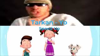 Tarkan - Yo (Speed Up)