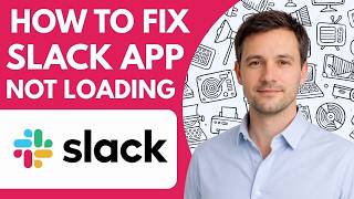 How to Fix Slack App Not Loading Full Guide 2026