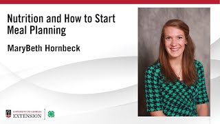 Nutrition and How to Start Meal Planning