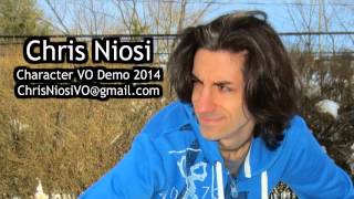 Chris Niosi - Character VO Demo Reel