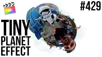 MBS #429: Creating Tiny Planet Effects