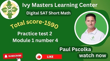 Digital SAT math short practice test 2 module 1 number 4 || Ivy Masters