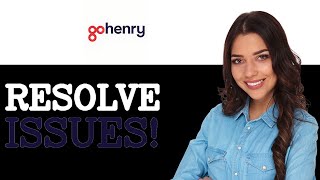 Common Issues With GoHenry Allowances (2025)