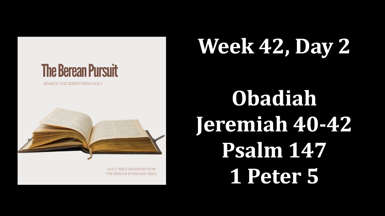 Week 42, Day 2: Daily Bible Reading (BSB)