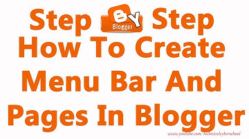 How To Create  Menu Bar and Pages  in Blogger
