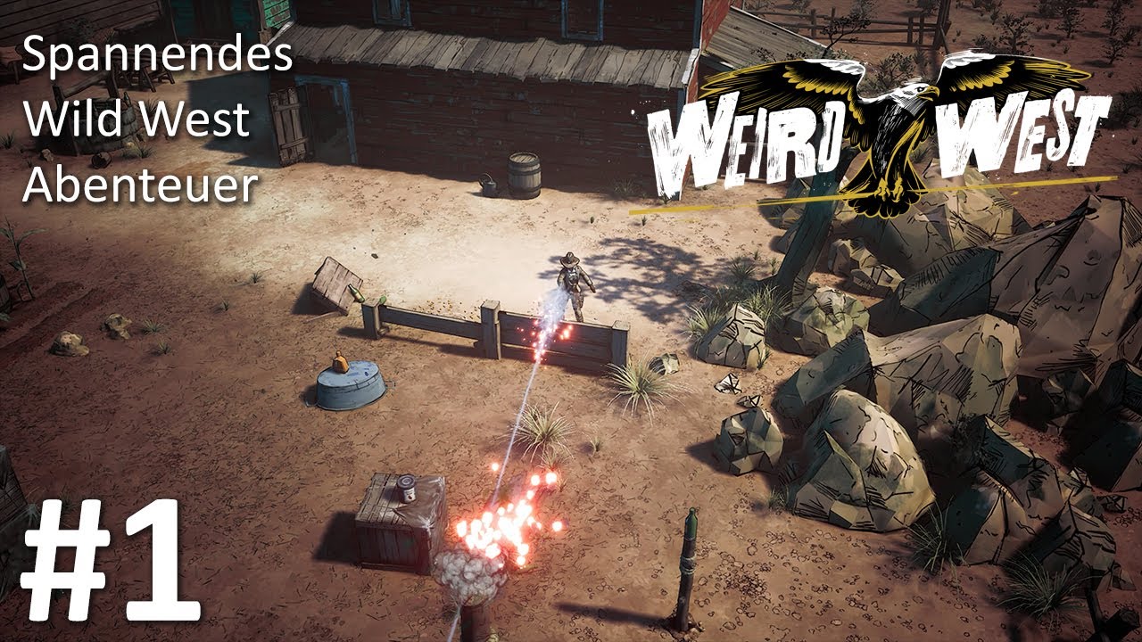 Spannendes Wild West Abenteuer vom Dishonored Entwickler | Weird West #1 |  Deutsch | Gameplay | UwF - YouTube