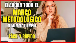 How to implement a methodological framework (methodology) step by step in a project | Example