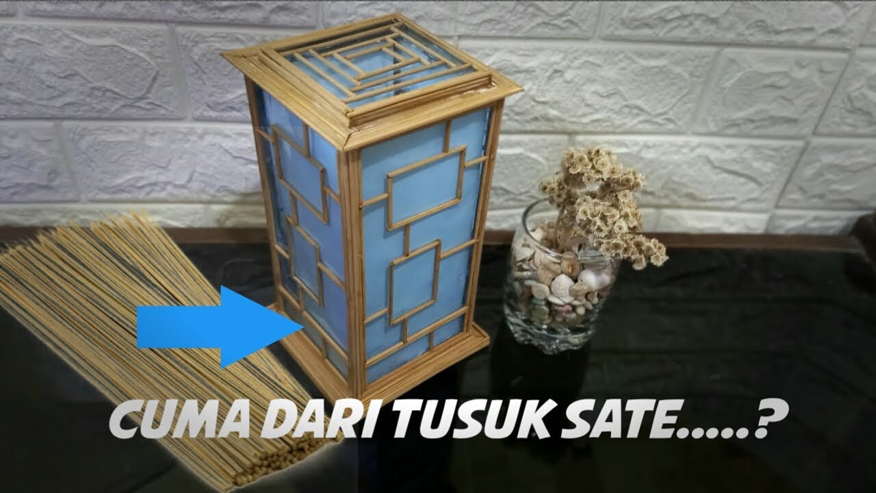 lampu tidur sederhana dari tusuk sate | kap lampu | ide kreatif tusuk sate | hand made  
