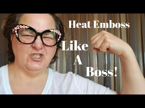 How to heat emboss like a pro! - YouTube
