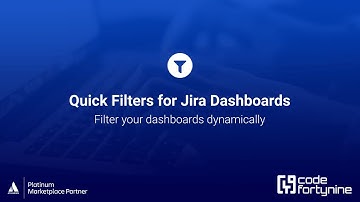 Filter your Jira dashboard dynamically | Quick Filters for Jira Dashboards