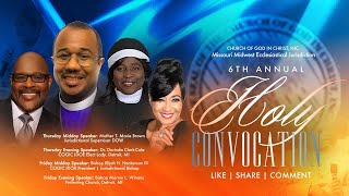 MMEJ 6th Annual Holy Convocation Evening Worship Service - Bishop Marvin Winans, Speaker