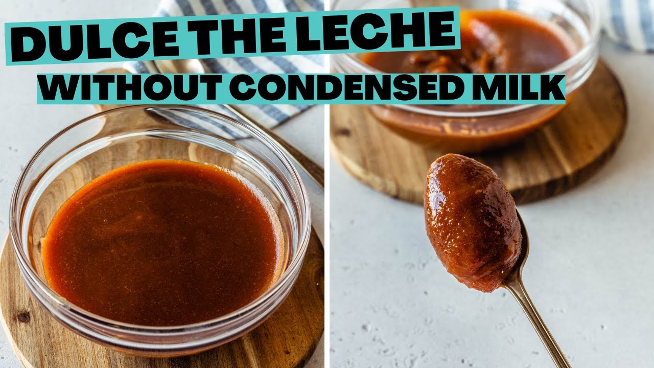 Dulce de Leche Without Condensed Milk! Only 3 ingredients! YouTube