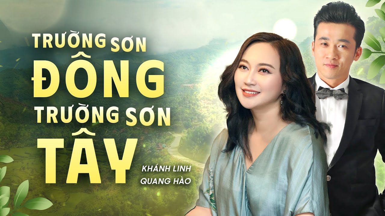 Khánh Linh, Quang Hào - Trường Sơn Đông Trường Sơn Tây | Live at Huyền Thoại Việt Nam