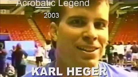 Karl Heger - - 2003 W.A.S. Legend (Trampoline/Tumb...