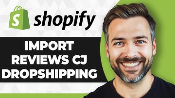 How to Import Reviews from CJ Dropshipping to Your Shopify Store (2025 Guide)