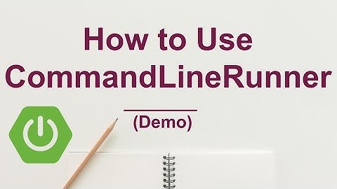 How to use Spring Boot CommandLineRunner