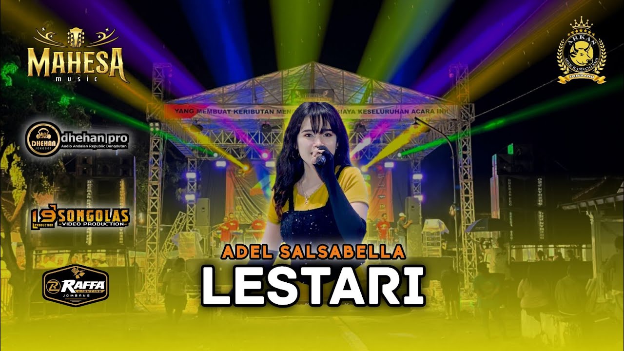LESTARI  |  ADEL SALSABELLA  |  MAHESA MUSIC  |  LIVE ARKAS GENERATION JOMBANG