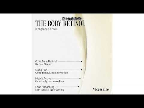Nécessaire The Body Retinol Serum Review: Does It Really Fight Wrinkles?