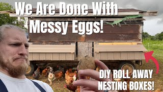 No More Dirty Eggs DIY Roll Away Nesting Boxes