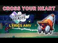 Cross your heart cassette beasts lyrics amv tribute