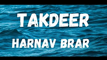 Takdeer lyrics : Harnav Brar #takdeer #harnavbrarnewsong #takdeerlyrics #newpunjabi @punjabisongs3608